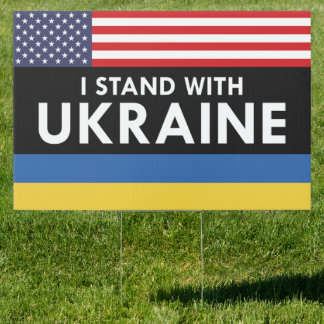 I Stand With Ukraine USA Sign