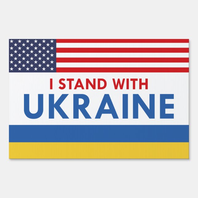 I Stand With Ukraine USA Sign (Front)