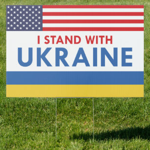 I Stand With Ukraine USA Sign