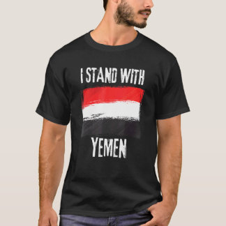 I Stand With Yemen Flag Yemeni Flag T-Shirt