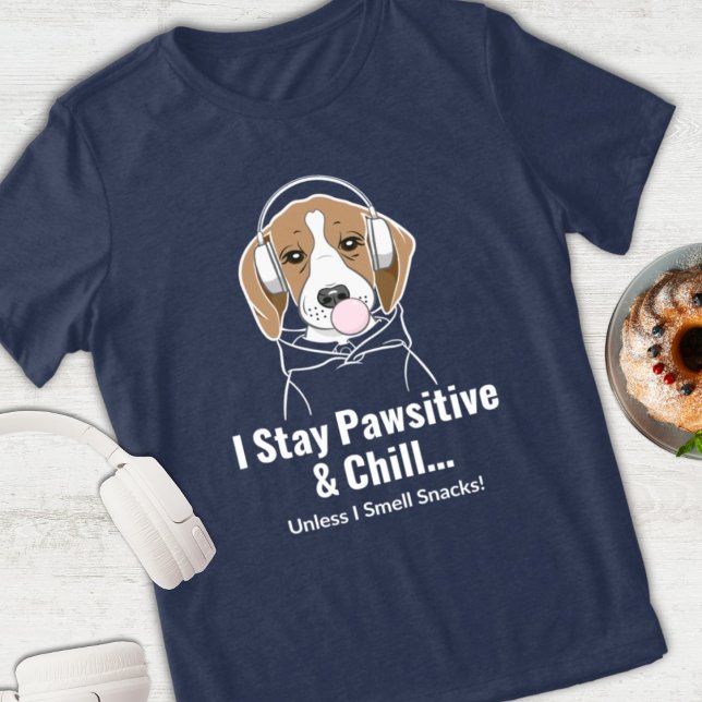 I Stay Pawsitive and Chill Beagle Funny Dog Tri-Blend Shirt (Creator Uploaded)