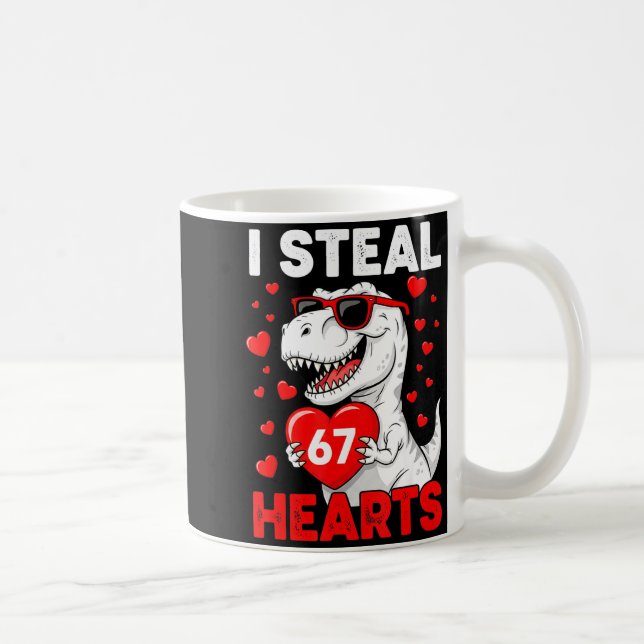 I Steal 67 Hearts Funny 67 Valentine Dinosaur Men  Coffee Mug (Right)