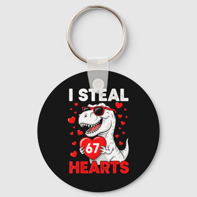 I Steal 67 Hearts Funny 67 Valentine Dinosaur Men  Keychain (Front)