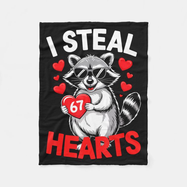 I Steal 67 Hearts Funny 67 Valentine Raccoon Men B Fleece Blanket (Front)
