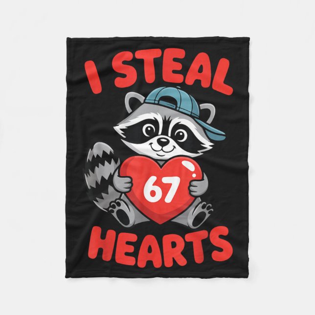 I Steal 67 Hearts Funny 67 Valentine Raccoon Men B Fleece Blanket (Front)