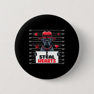 I Steal Cute Hearts Valentine's Day Cane Corso Own Button