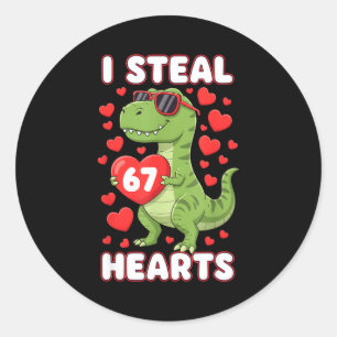 I Steal Hearts 67 Trex Kids Valentines Meme Six Se Classic Round Sticker