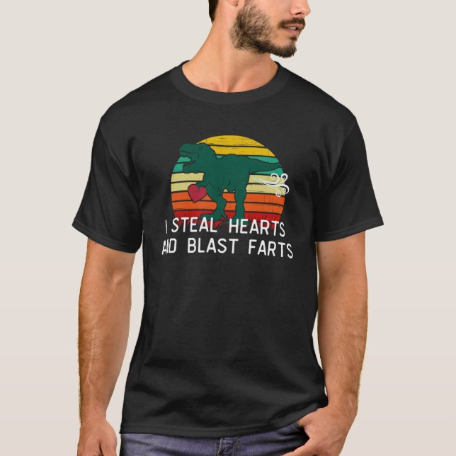 I steal hearts and blast farts dinosaur rex Valent T-Shirt (Front)