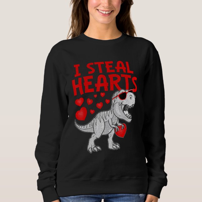I Steal Hearts Dinosaur T Rex Cute Baby Boys Valen Sweatshirt (Front)