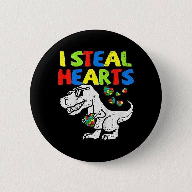 I Steal Hearts Trex Dinosaur Kids Boys Autism Awar Button (Front)