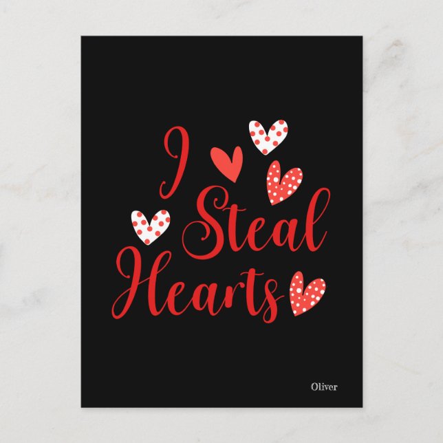 I Steal Hearts Valentine Holiday Postcard (Front)