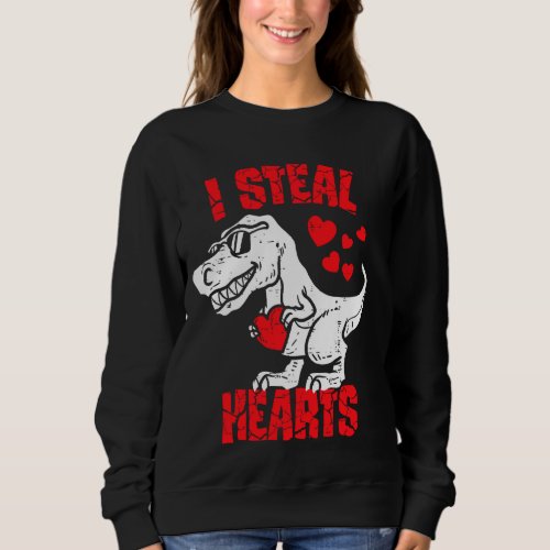 I Steal Hearts Valentines Day Trex Dino Baby Boy K Sweatshirt