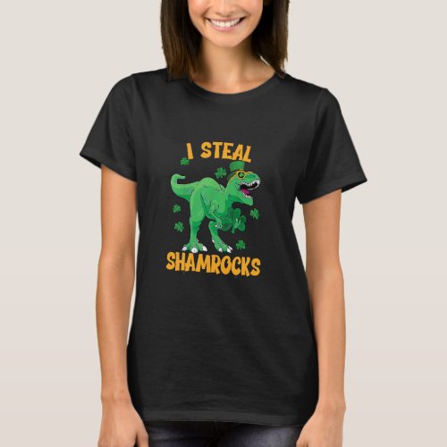 I Steal Shamrocks  st patricks day Dinosaur   2  T_Shirt