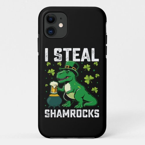 I Steal Shamrocks T Rex Dinosaur St Patricks Day iPhone 11 Case
