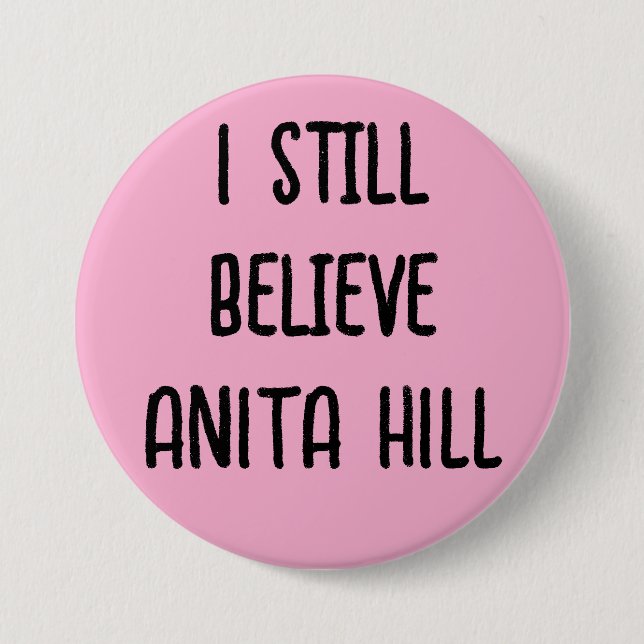 I Still Believe Button (Front)