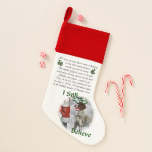 I Still Believe German Shorthaired Pointer Christmas Stocking