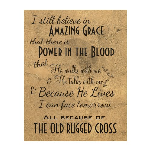 I Still Believe in Amazing Grace Hymn Quote Wood Wall Art