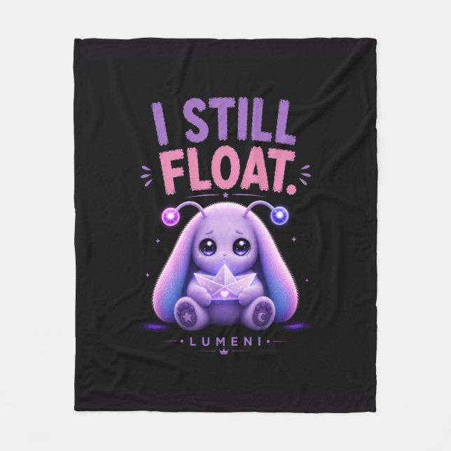 I Still Float Fleece Blanket (Front)
