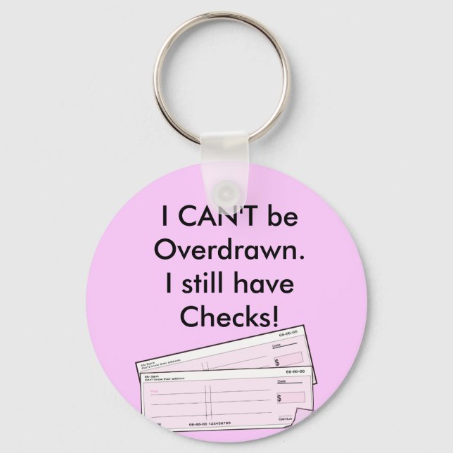 I Still Have Checks - American Version Keychain (Front)