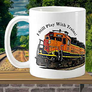 I Still Play with Diesel Trains Locomotive Coffee Mug