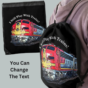 I Still Play with Diesel Trains Locomotive Drawstring Bag