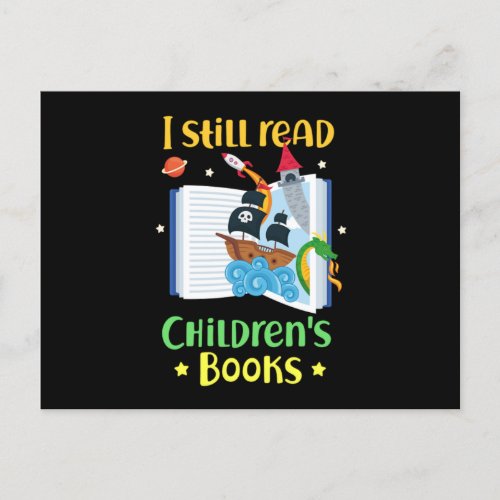 I Still Read Childrens Books Postcard