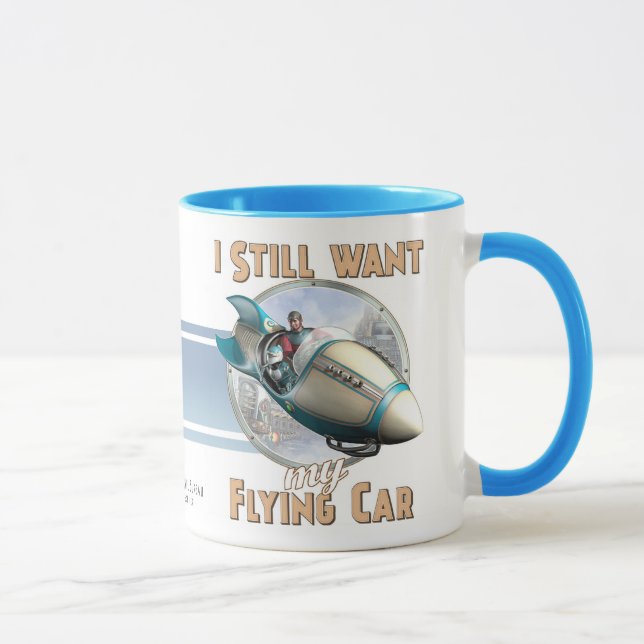 I Still Want My Flying Car Mug (Right)