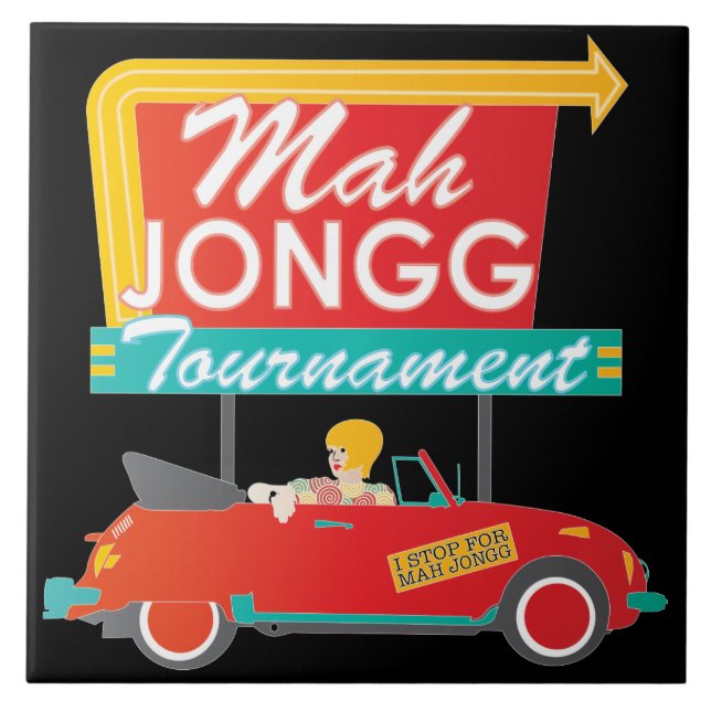 I Stop for Mah Jongg Retro Sign Ceramic Tile (Front)