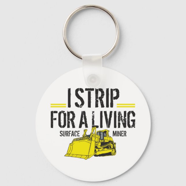 I STRIP FOR A LIVING KEYCHAIN (Front)