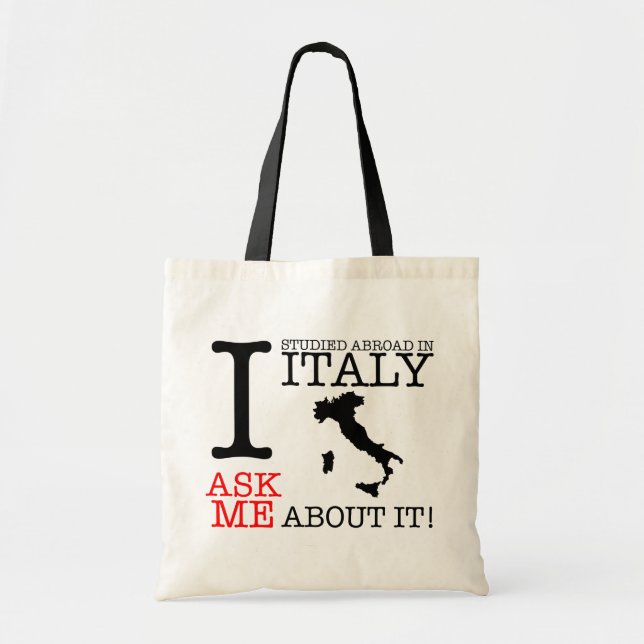 I Studied Abroad in Italy Tote (Front)