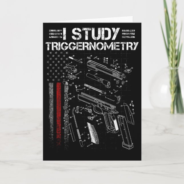 I Study Triggernometry Gun Veteran Christmas  Card (Front)