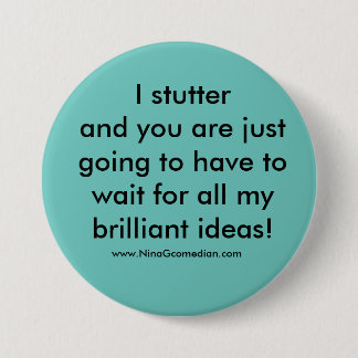 I Stutter Button