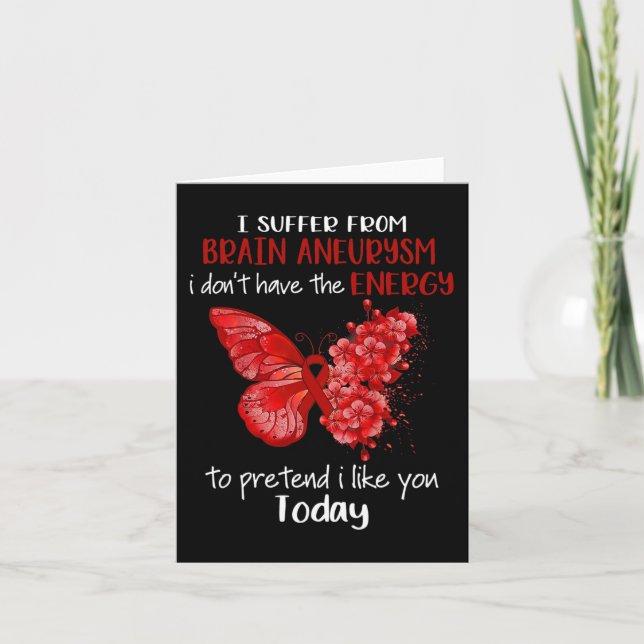 I Suffer From Brain Aneurysm Awareness Butterfly B Card (Front)
