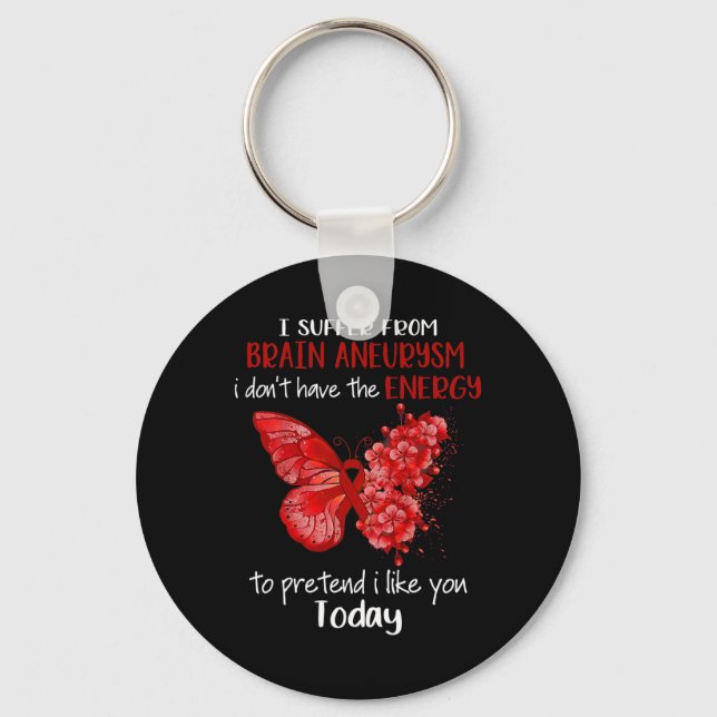 I Suffer From Brain Aneurysm Awareness Butterfly B Keychain (Front)