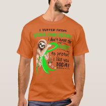 I Suffer From Spinal Cord Injury i dont have Energ T-Shirt