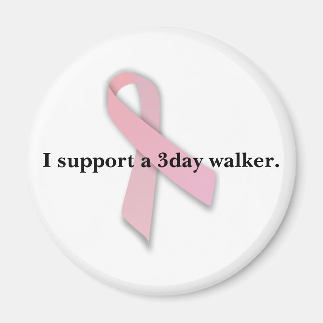 I support a 3day walker. magnet (Front)