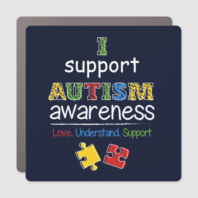 I Support Autism Awareness Love Understand Car Magnet (Front)