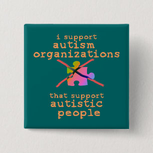 I Support Autism Organizations Buttons