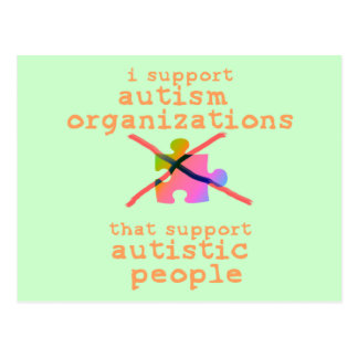 I Support Autism Organizations Postcards