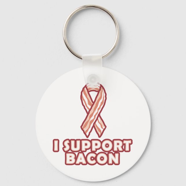 I Support Bacon Keychain (Front)