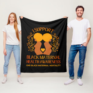 I Support BLACK MATERNAL HEALTH AWARENESS Mom Fleece Blanket