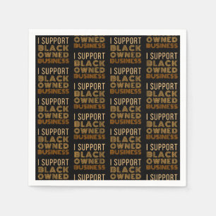 I Support Black-Owned Business Napkins
