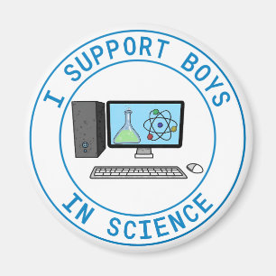 I Support Boys in Science Magnet