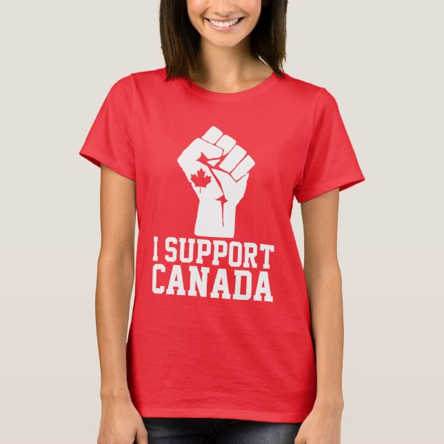 I Support Canada - Proud Canadian T-Shirt (Front)