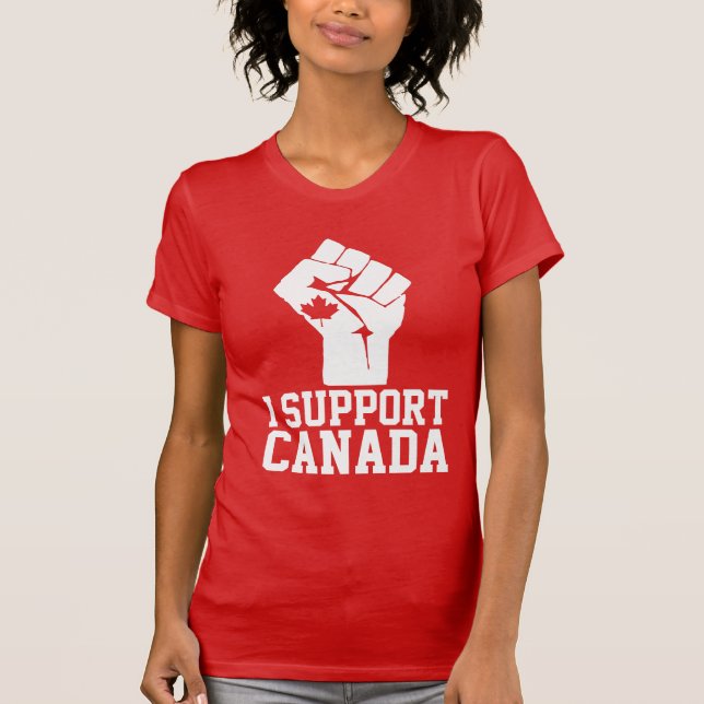 I Support Canada - Proud Canadian T-Shirt (Front)