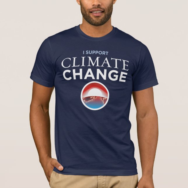 I Support Climate Change - Obama Parody T-Shirt (Front)