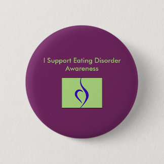 I Support Eating Disorder Awareness Button
