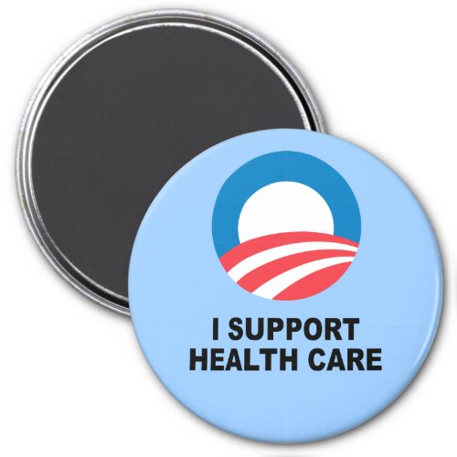 I SUPPORT HEALTH CARE MAGNET
