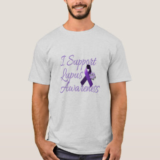 I support Lupus Awareness T-Shirt