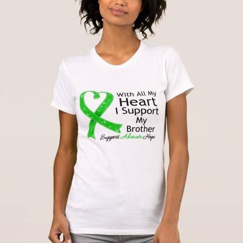 I Support My Brother With All My Heart T_Shirt